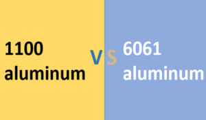 1100 vs 6061 aluminum