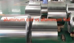 aluminum coil vs aluminum foil